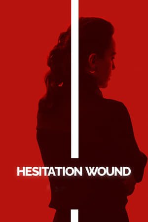 Hesitation Wound (2024) - Poster